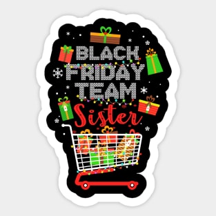 Black Friday Team Sister Shopping Christmas Matching Family Sticker